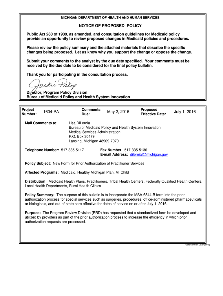 NOTICE of PROPOSED POLICY 1604 PA May 2, July 1,  Michigan  Form