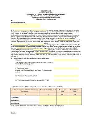 13 See Rules 28 and 37G Application by a Person for a Certificate under Sections 197 Andor 206C9 of the Income Tax Act, 1961, Fo  Form