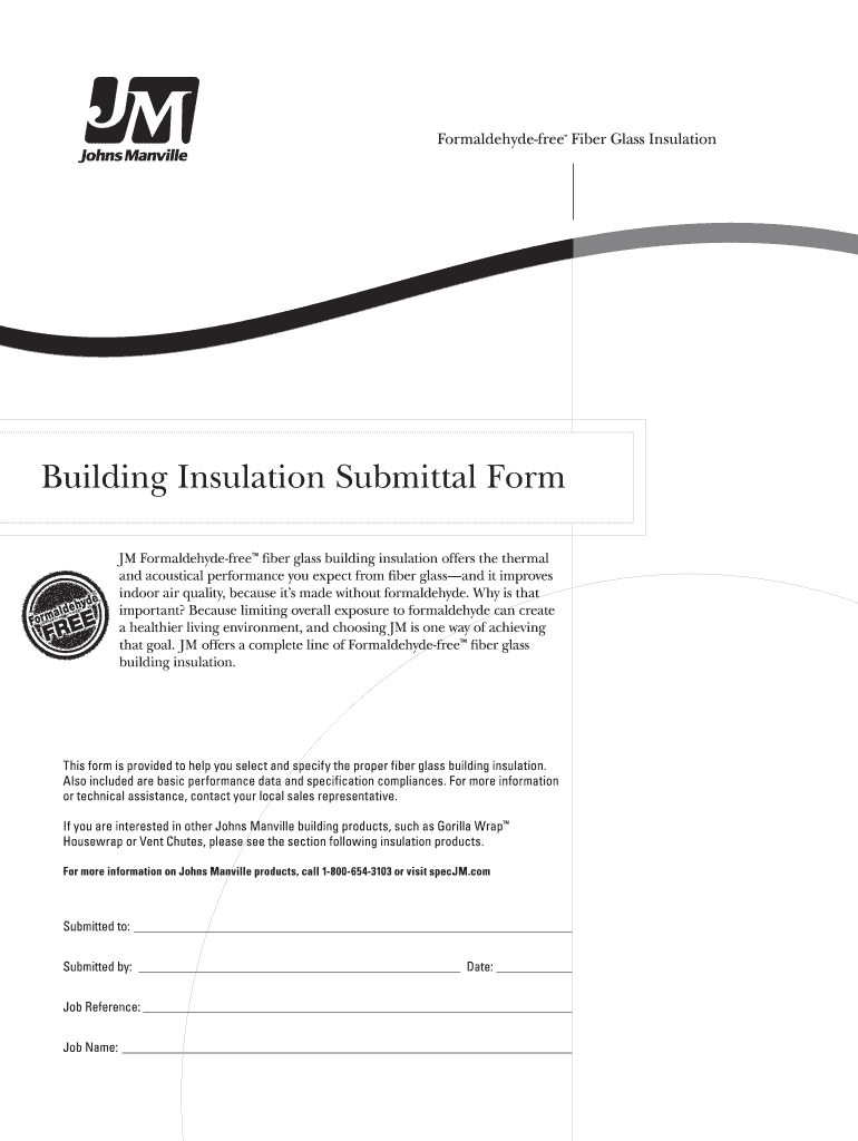 Get and Sign Johns Manville Insulation Submittal  Form