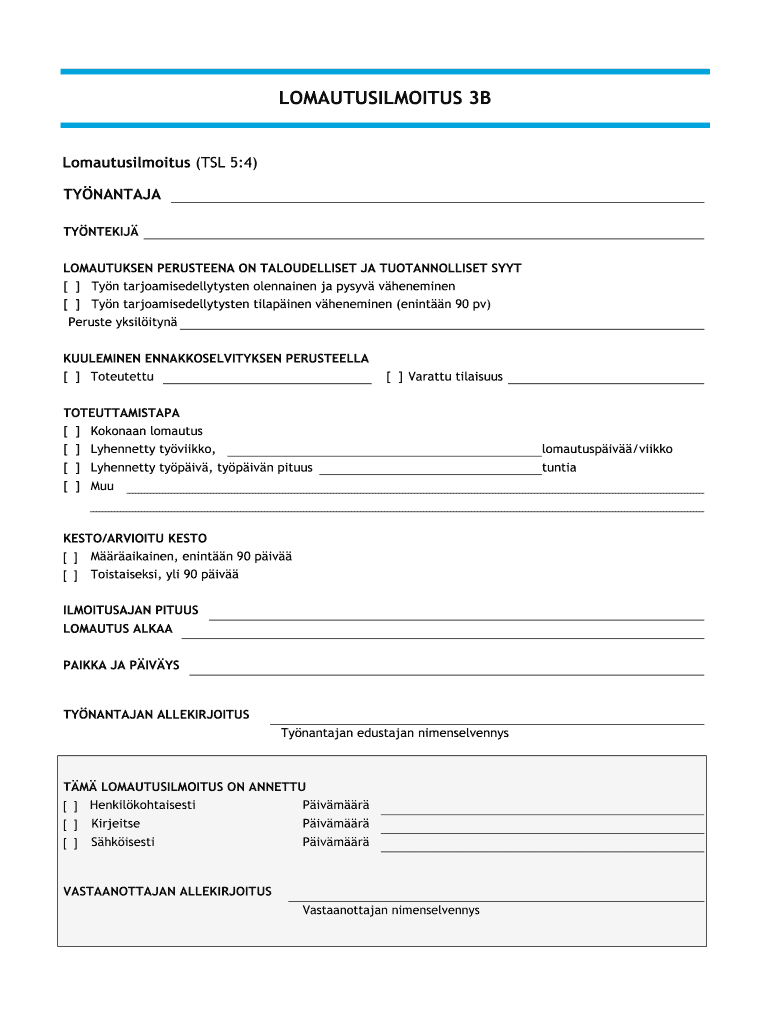 Lomautusilmoitus  Form