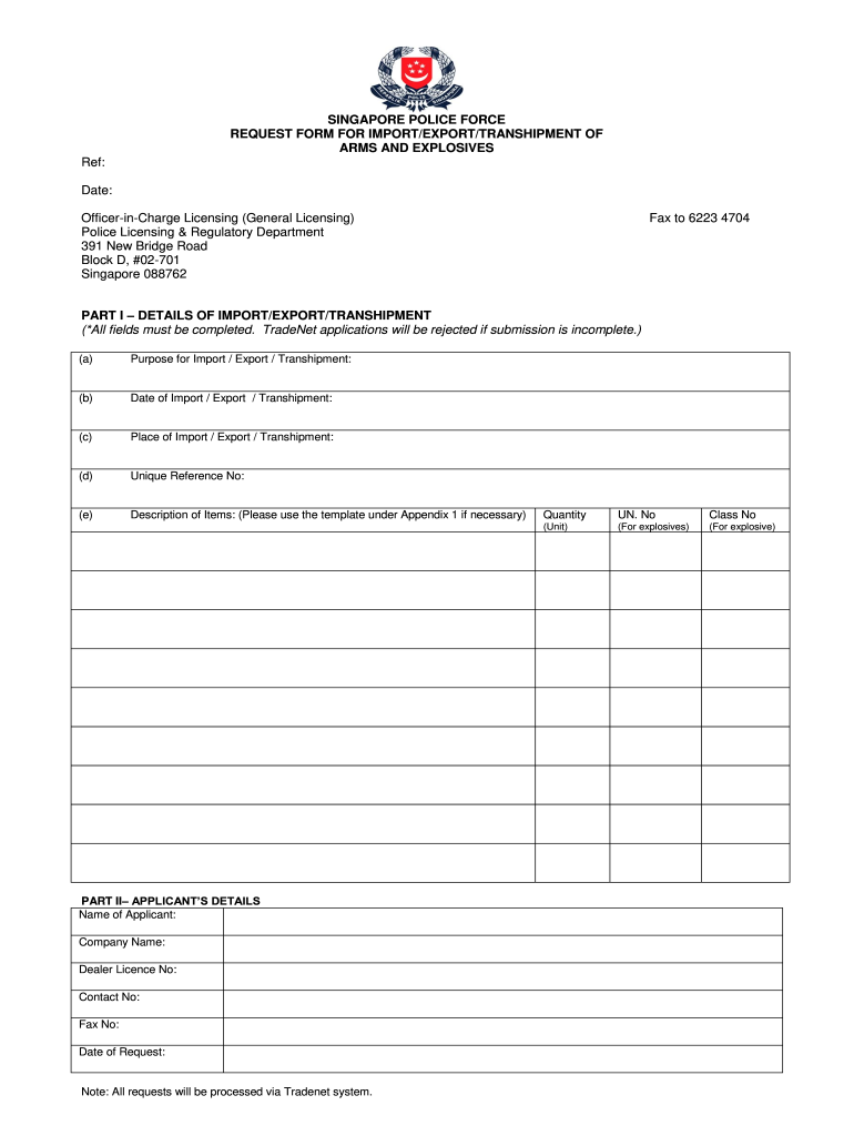  SINGAPORE POLICE FORCE REQUEST FORM for IMPORT 2012