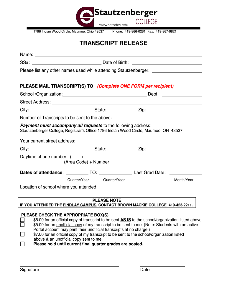 Get and Sign Transcript Release Stautzenberger College Sctoday  Form