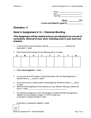 Chemistry 11 Hand in Assignment # 14 Chemical Bonding Name Date Due Date Mark 54 Correct and Hand in Again by Chemistry 11 Hand   Form