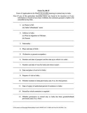 Form of Application to Be Filled in by an Allen Desiring to Extend Stay in India