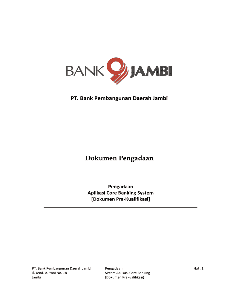 Pengadaan CBS Bank JambiDokumen Pra KualifikasiV 1 08 Dok Untuk Peserta Final Bankjambi Co  Form