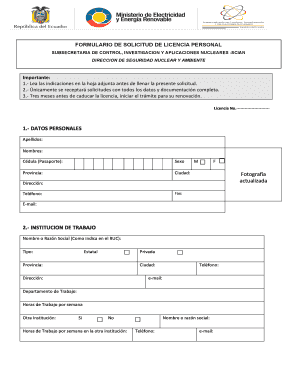 FORMULARIO DE SOLICITUD DE LICENCIA PERSONAL SUBSECRETARIA DE CONTROL, INVESTIGACION Y APLICACIONES NUCLEARES SCIAN DIRECCION DE