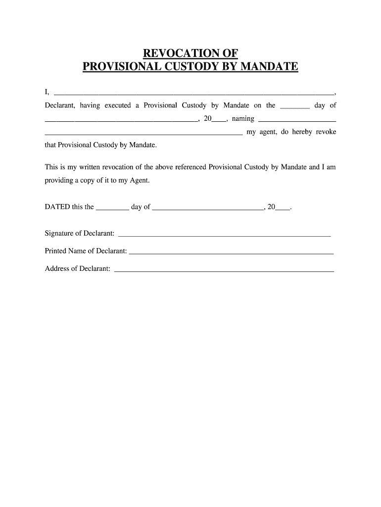 Provisional Custody by Mandate  Form