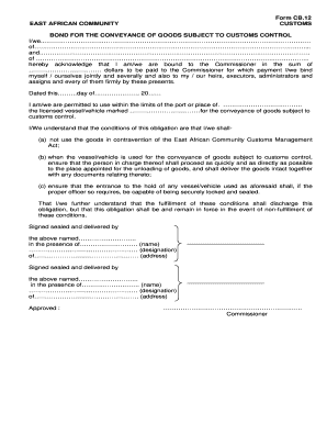 Form CB 12 EAST AFRICAN COMMUNITY CUSTOMS BOND for Tra Go