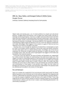 KPK, Inc Race, Nation, and Emergent Culture in Online Games How Control over Information Creation, Processing, Flows, and Use Ha