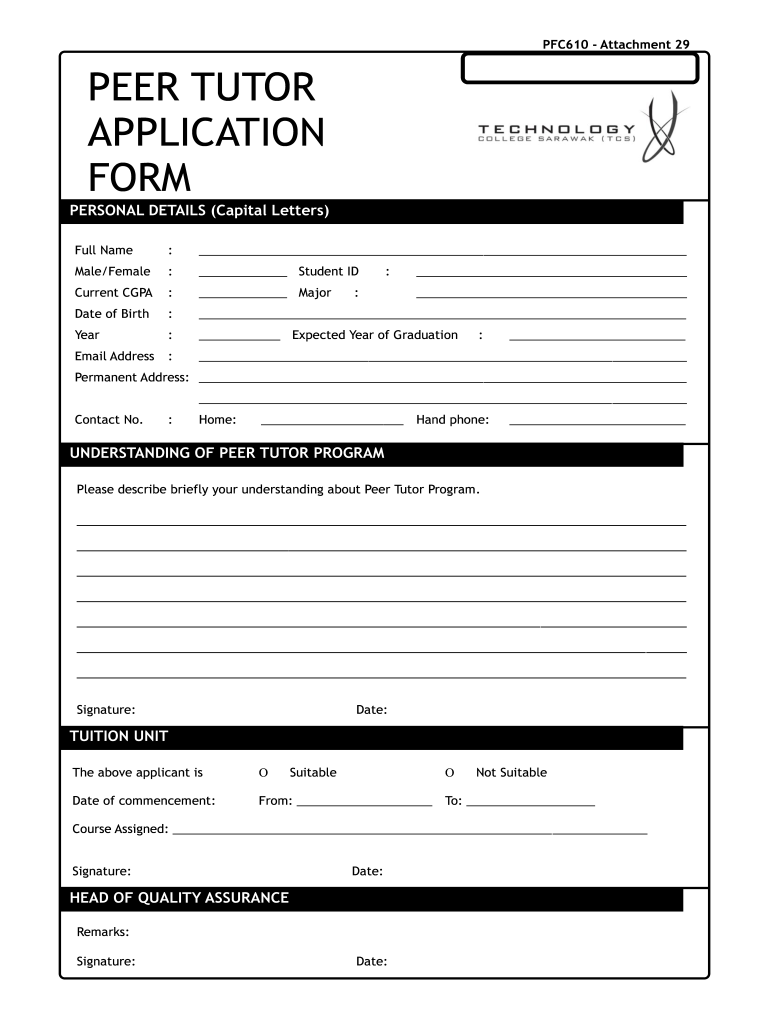 PFC610 Attachment 29 PEER TUTOR APPLICATION FORM Tcs Edu