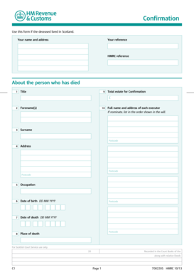  C1 Confirmation Use This Form If the Deceased Lived in Scotland to Apply for Confirmation by Providing an Inventory of the Decea 2013