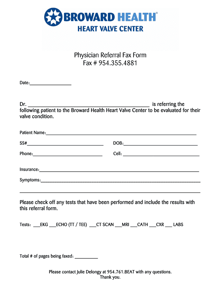 Physician Referral Fax Form Fax # 954 355 4881 Broward Health Browardhealth