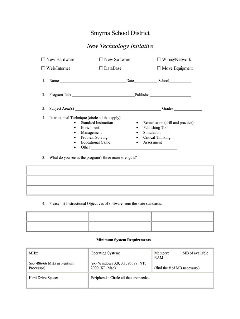 Smyrna School District New Technology Initiative New Hardware New Software WiringNetwork WebInternet DataBase Move Equipment 1  Form