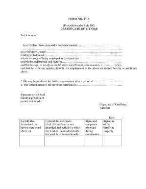 27A Prescribed under Rule 102 CERTIFICATE of FITNESS Serial Number I Certify that I Have Personally Examined Name  Form