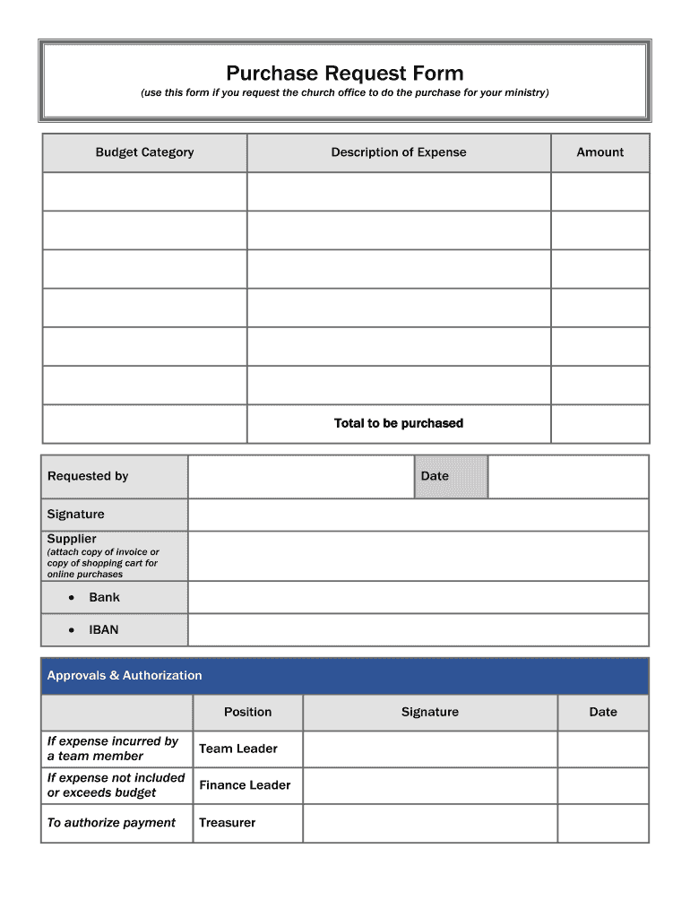 Purchase Request Form Use This Form If You Request the Church Office to Do the Purchase for Your Ministry Budget Category Descri