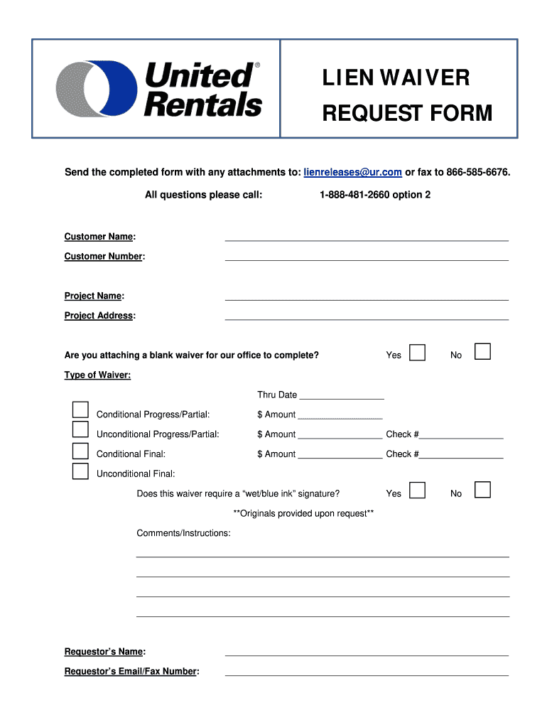 LIEN WAIVER REQUEST FORM United Rentals