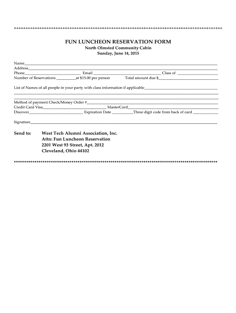 Get and Sign Fun Luncheon Reservation Form  West Tech 2015