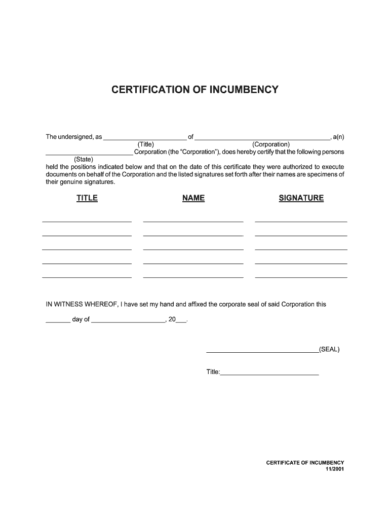 BCERTIFICATIONb of INCUMBENCY  Form