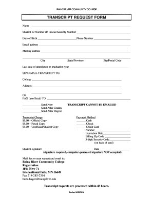 Get and Sign Transcript Request BFormb Rainy River Community College Rrcc Mnscu 2016-2022