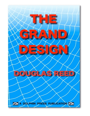 Douglas Reed the Grand Design of the 20th Century 1977 Ver 2  Form