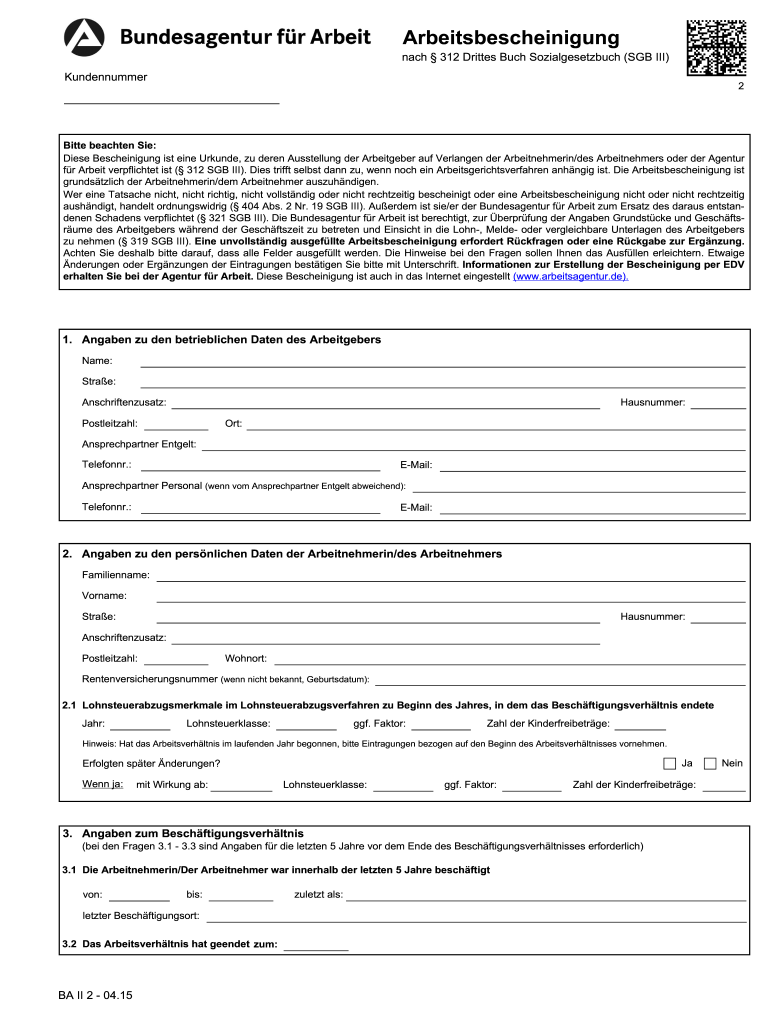  Arbeitsbescheinigung Arbeitsbescheinigung Nach 312 Drittes Buch Sozialgesetzbuch SGB III 2015