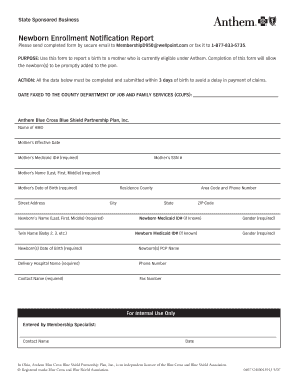 Newborn Enrollment Notification Report Anthem  Form