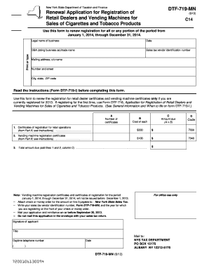 Form DTF 719 MN613Renewal Application for Registration of Retail Dealers and Vending Machines for Sales of Cigarettes and Tobacc