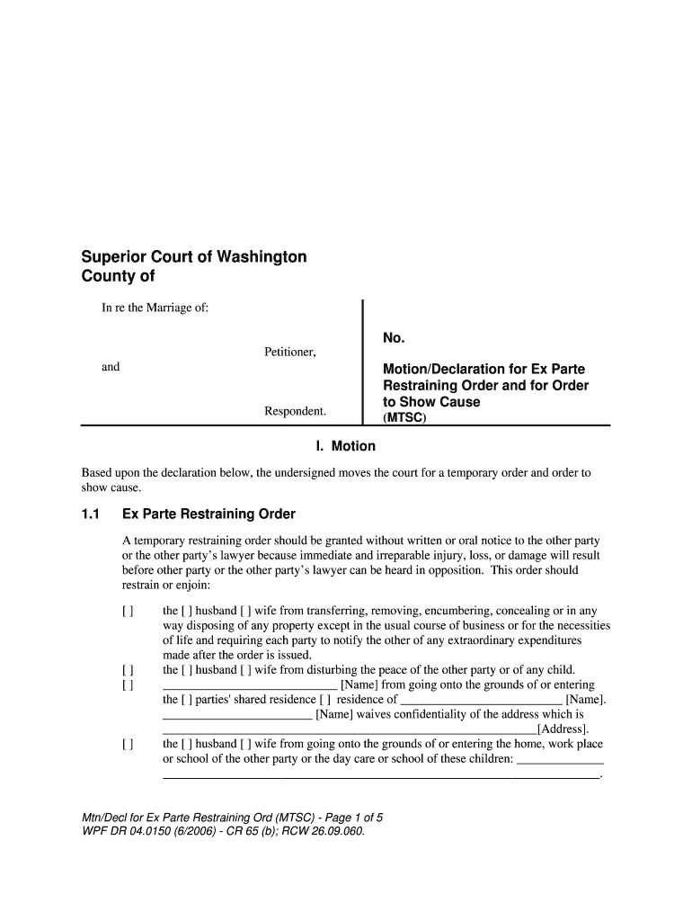  Mtn & Decl Ex Parte Restrain OrdOrd Show Cause Washington Courts Wa 2006