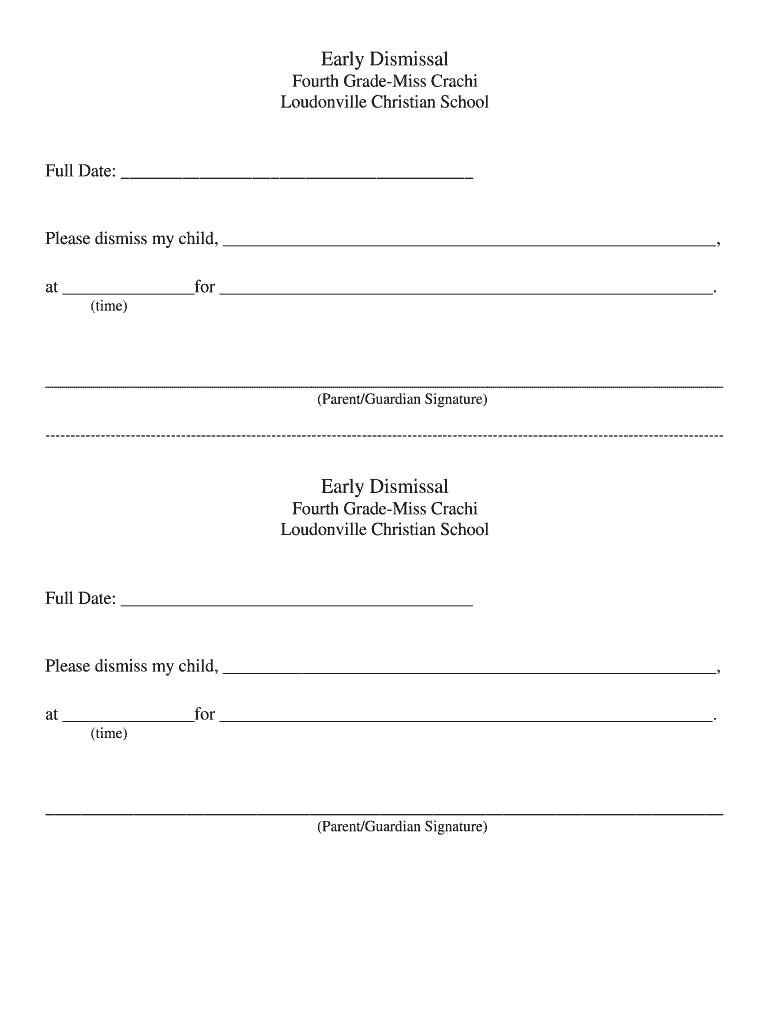 Early Dismissal Note  Form