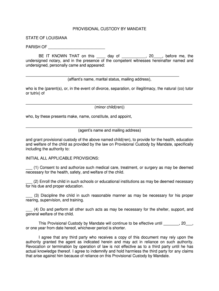 PROVISIONAL CUSTODY by MANDATE STATE of LOUISIANA PARISH  Form