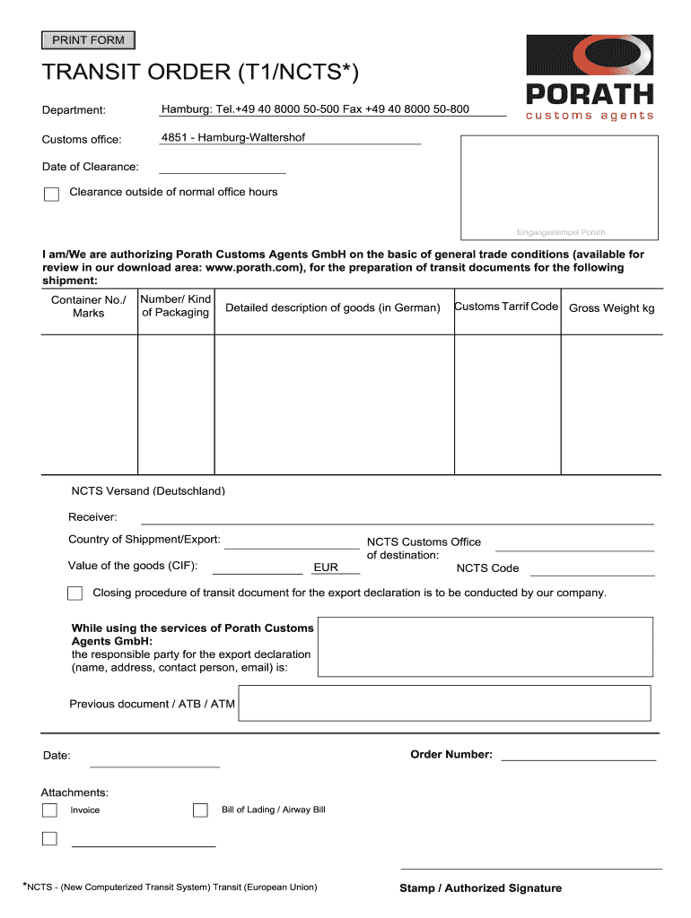 Transit Order T1ncts*  Porath Customs Agents  Form