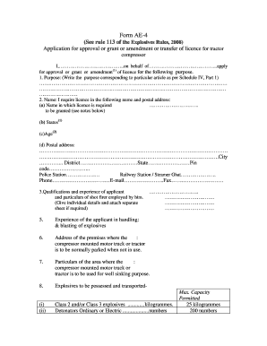 Form AE 4 See Rule 113 of the Explosives Rules,