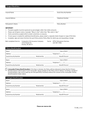 Application for Change of Beneficiary Companion Life Insurance Company 3316 Farnam Street Omaha, NE 68175 Instructions for Compl  Form