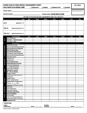 HOME HEALTH AIDE WEEKLY ASSIGNMENT SHEET HHC HEALTH Amp HOME  Form