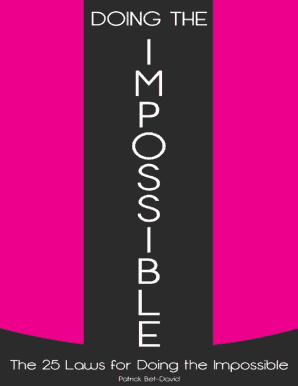 Doing the Impossible the 25 Laws for Doing the Impossible PDF  Form