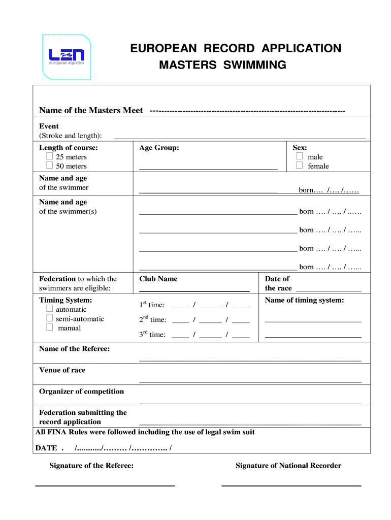MASTERS EUROPEAN RECORD APPLICATION FORM Swiss Swimming