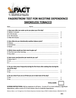 FAGERSTROM TEST for NICOTINE DEPENDENCE SMOKELESS TOBACCO Makeapact  Form