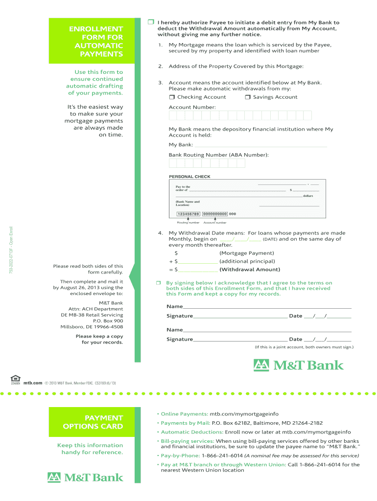 Get and Sign ENROLLMENT FORM for AUTOMATIC PAYMENTS    M&T Bank