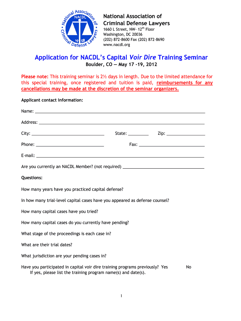 Get and Sign Application for NACDL&#39;s Capital Voir Dire Training Seminar  Schr  Form
