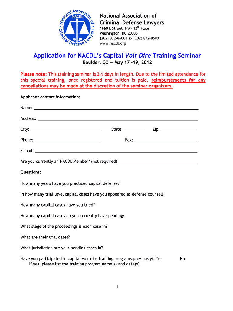 Application for NACDL&#39;s Capital Voir Dire Training Seminar  Schr  Form