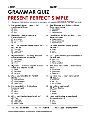 Complete These Sixteen Sentences to Score Your Knowledge of Present Perfect Grammar  Form
