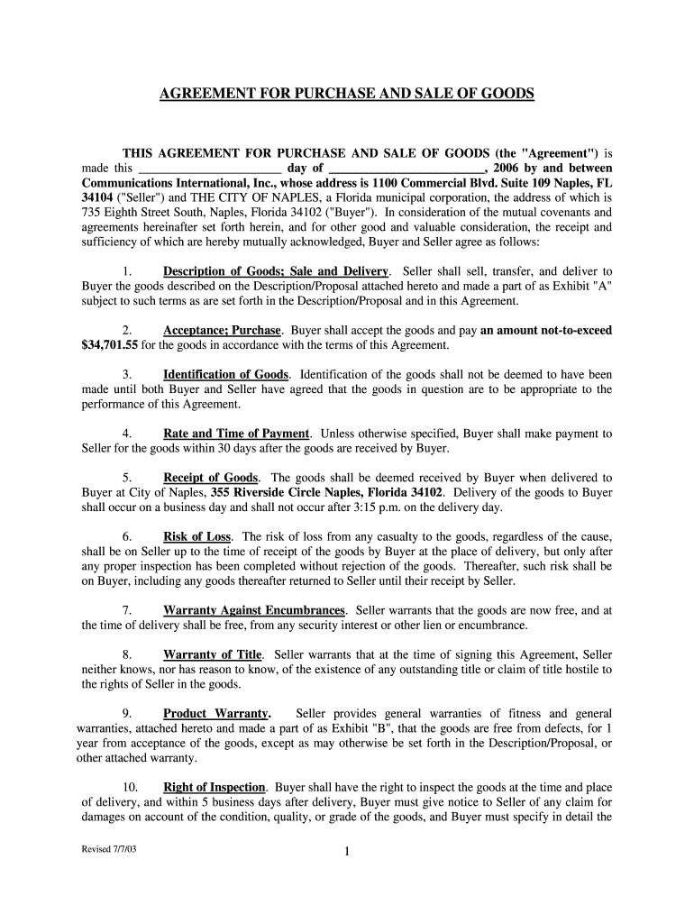 AGREEMENT for PURCHASE and SALE of GOODS THIS AGREEMENT for PURCHASE and SALE of GOODS the &quot  Form