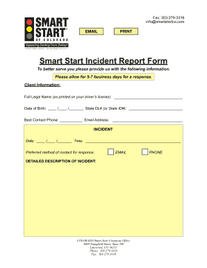 Smart Start Incident Report  Form