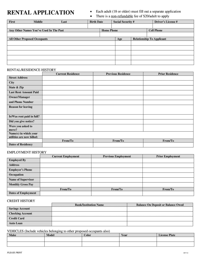 RENTAL APPLICATION First Middle Last Each Adult 18 or Older Must Fill Out a Separate Application There is a Nonrefundable Fee of  Form