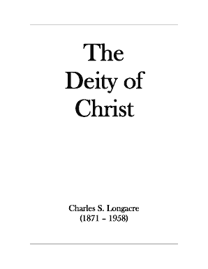 Charles S Longacre the Deity of Christ Form