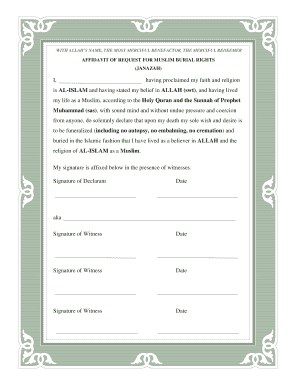 AFFIDAVIT of REQUEST for MUSLIM BURIAL RIGHTS JANAZAH I, Having Proclaimed My Faith and Religion Islamiccentersavannah  Form