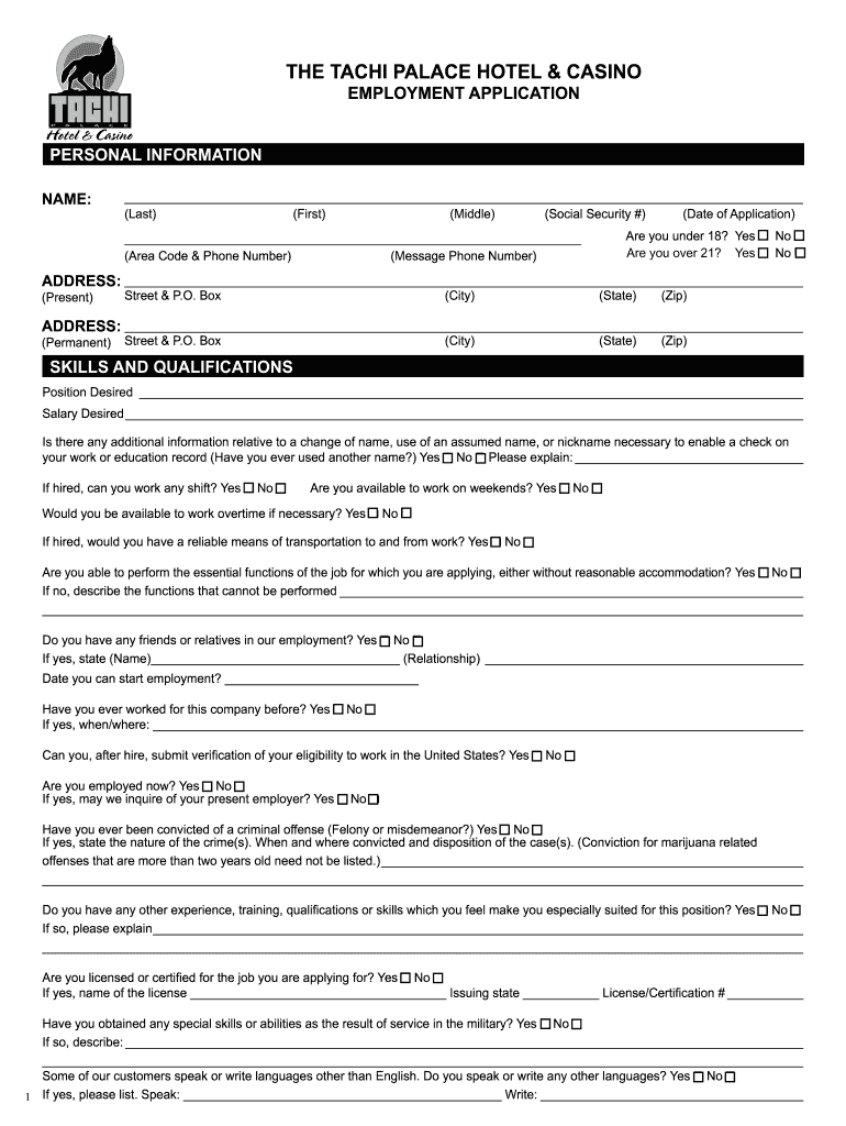 the TACHI PALACE HOTEL Amp CASINO EMPLOYMENT APPLICATION  Form