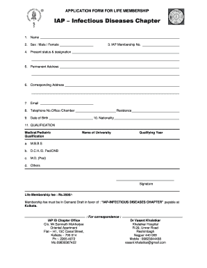 APPLICATION FORM for LIFE MEMBERSHIP IAP Infectious Diseases Chapter 1 Iapidc