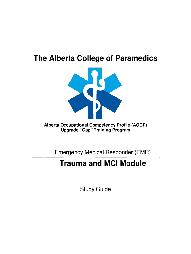 Trauma and MCI  Alberta College of Paramedics  Form