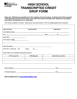 HIGH SCHOOL TRANSCRIPTED CREDIT DROP FORM Cvtc